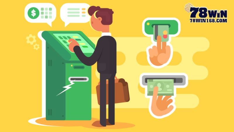 Ưu điểm khi rút tiền 78win qua ngân hàng